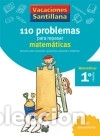 B&uuml;cher: VACACIONES SANTILLANA 1 PRIMARIA. 110 PROBLEMAS PARA REPASAR MATEMATICAS - Santillana, S. L.