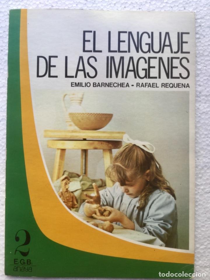 Libros: El lenguaje de las im&aacute;genes 2&ordm; EGB. ANAYA. - Foto 1