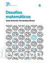 Libri: Cuadernos Desaf&iacute;os matem&aacute;ticos 4 - Fern&aacute;ndez Bravo, Jos&eacute; Antonio