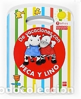 Libros: De vacaciones con Peca y Lino, 2 a&ntilde;os - Foto 1