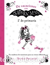 Libros: De vacaciones con Isadora Moon (2&ordm; de Primaria) (Isadora Moon) - Muncaster, Harriet