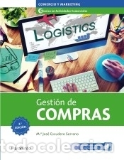 Libros: Gesti&oacute;n de compras 2&ordf; edici&oacute;n - ESCUDERO SERRANO, MAR&Iacute;A JOS&Eacute; - Foto 1