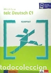 Libros: KOMPAKT MIT ERFOLG ZU TELC DEUTSCH C1 - Varios autores