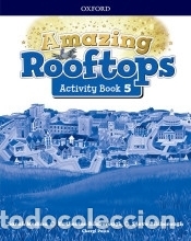 Libri: Amazing Rooftops 5. Activity Book Pack - Bilsborough, Kathering;Bilsborough, Steve;Palin,