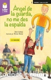 Libros: &Aacute;ngel de la guarda, no me des la espalda - CALLEJA P&Eacute;REZ, SEVERINO