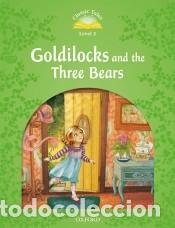 Libri: Classic Tales 3. Goldilocks and the Three Bears. MP3 Pack - Arengo, Sue