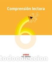 Libros: COMPRENSI&Oacute;N LECTORA 6 - Edeb&eacute;, Obra Colectiva - Foto 1