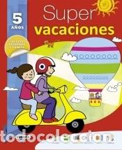 Libros: Super vacaciones 5 a&ntilde;os - M. Luisa Garc&iacute;a