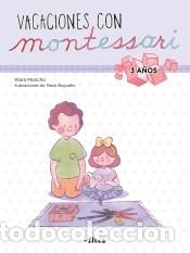 Libri: Vacaciones con Montessori. 3 a&ntilde;os - Moncho, Klara; Bugue&ntilde;o, Paula