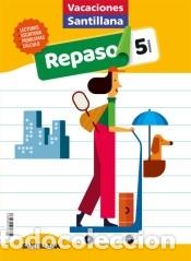 books: Vacaciones Santillana 5&ordm; Primaria. Repaso - VV.AA
