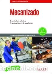 Livros: Mecanizado 2.&ordf; edici&oacute;n 2020 - OROZCO ROLD&Aacute;N, FRANCISCO RAM&Oacute;N;L&Oacute;PEZ G&Aacute;LVEZ, CRISTOBAL
