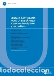Livros: Lengua castellana para la ense&ntilde;anza. Aspectos descriptivos y normativos