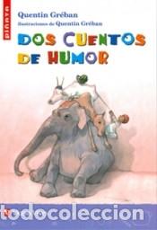 Libros: DOS CUENTOS DE HUMOR (PI&Ntilde;ATA) - Q. Gr&eacute;ban - Foto 1