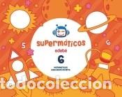 books: SUPERM&Aacute;TICOS CUADERNO 6 - Edeb&eacute;, Obra Colectiva