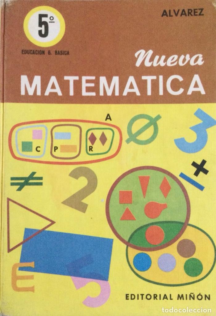 Libros: Nueva Matem&aacute;tica 5*. Alvarez. Mi&ntilde;on. - Foto 1