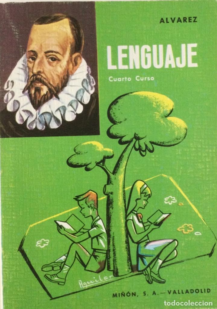 Libros: Lenguaje 4* EGB. Alvarez. Mi&ntilde;&oacute;n. A&ntilde;o: 1966 ORIGINAL. NUEVO - Foto 1