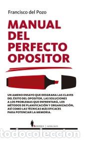 Libros: Manual del perfecto opositor - Francisco del Pozo - Foto 1