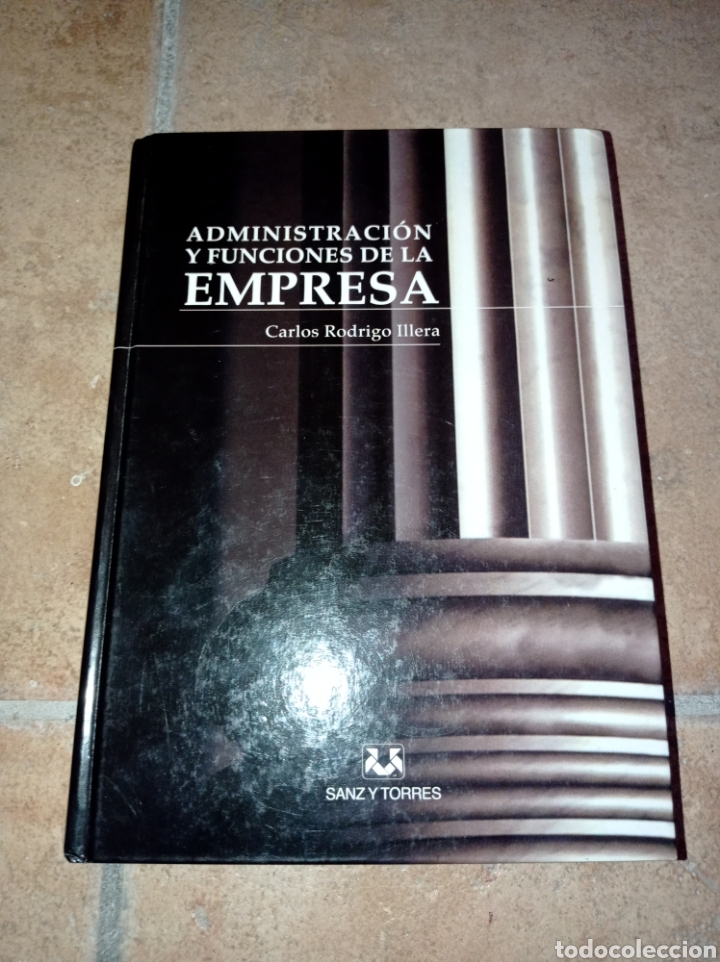 ADMINISTRACIÓN Y FUNCIONES DE LA EMPRESA (Libros Nuevos - Libros de Texto - Ciclos Formativos - Grado Superior)