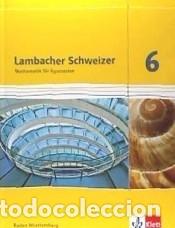 Libros: Lambacher Schweizer - Ausgabe f&uuml;r Baden-W&uuml;rttemberg. Sch&uuml;lerbuch 6. Schuljahr - VVAA