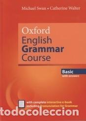 books: Oxford English Grammar Course Basic Students Book with Key. Revised Edition. - Swan, Michael /