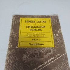 Livros: LIBRO LENGUA LATINA Y CIVILIZACIÓN ROMANA 2 BUP SANTILLANA. Lote 301529303