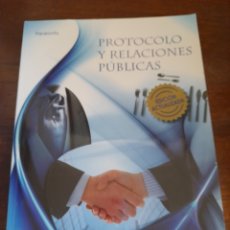 Libros: PROTOCOLO Y RELACIONES PÚBLICAS. M. SOLEDAD MUÑOZ BODA. Lote 309684338