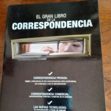 Libros: EL GRAN LIBRO DE LA CORRESPONDENCIA. Lote 310068873
