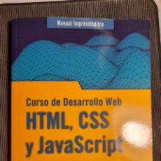 Libros: CURSO DE DESARROLLO WEB. HTML, CSS, JAVA SCRIPT. Lote 311430563