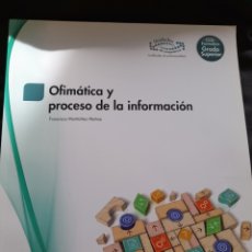 Libros: OFIMÁTICA Y PROCESO DE LA INFORMACIÓN.. Lote 315871873