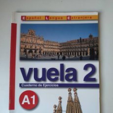 Libros: LIBRO ”VUELA 2( ESPAÑOL LENGUA EXTRANJERA) CUADERNO DE EJERCICIOS. 2005. Lote 317815318