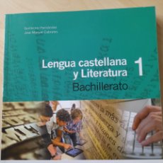 Libros: LENGUA CASTELLANA Y LITERATURA 1 BACHILLERATO