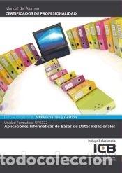 Libros: Aplicaciones inform&aacute;ticas de bases de datos relacionales - VV.AA. - Foto 1