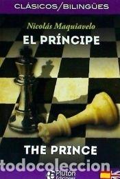 Libros: El pr&iacute;ncipe (Edici&oacute;n biling&uuml;e) - Maquiavelo, Nicol&aacute;s - Foto 1