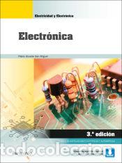 Libros: Electr&oacute;nica 3.&ordf; edici&oacute;n - ALCALDE SAN MIGUEL, PABLO - Foto 1