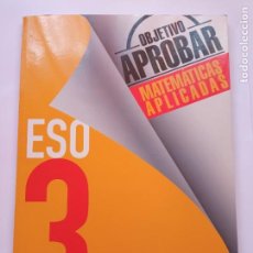 Libros: OBJETIVO APROBAR,3º ESO, ISBN 9788469612033, ED BRUÑO