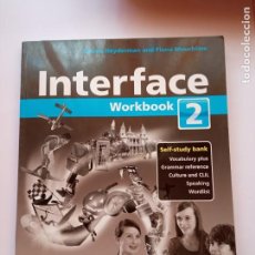 Libros: INTERFACE WOORK BOOK ---MACMILLAN 2 ISBN 9780230408036. Lote 342411443