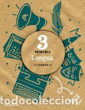 Libri: Lengua 3. Cuaderno 3. - Anaya Educaci&oacute;n