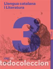 B&uuml;cher: Llengua catalana i Literatura 3 ESO LOMLOE - Varios autores