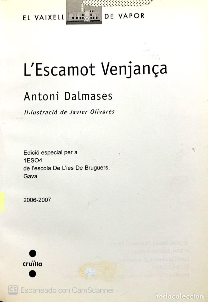 Libros: LEscamot Venjan&ccedil;a ANTONI DALMASES - Foto 2