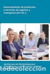 Libros: Asesoramiento de productos y servicios de seguros y reaseguros. Certificados de profesionalidad. - Foto 1