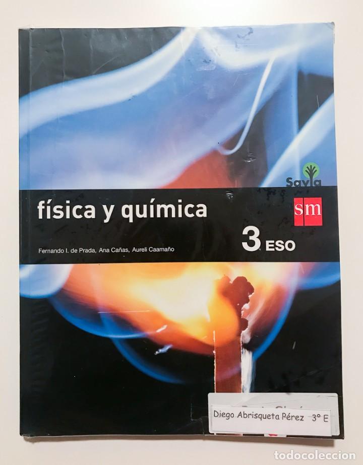 Libros: FISICA Y QUIMICA - 3&ordm; ESO - SM SAVIA - Foto 1