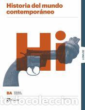 Libros: Historia del mundo contempor&aacute;neo 1 BA - Maroto, Jos&eacute;