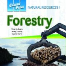 Libros: CAREER PATHS. NATURAL RESOURCES I. FORESTRY. STUDENTS BOOK - EVANS, VIRGINIA; DOOLEY, JENNY;. Lote 362925290