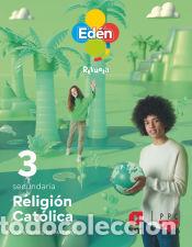 books: Religi&oacute;n cat&oacute;lica. 3 ESO Ed&eacute;n. Revuela. Comunidad de Madrid - Garc&iacute;a Garc&iacute;a, Inma