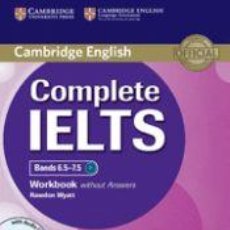 Libros: COMPLETE IELTS BANDS 6.5-7.5 WORKBOOK WITHOUT ANSWERS WITH AUDIO CD - WYATT, RAWDON. Lote 364250996