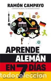 Libros: Aprende alem&aacute;n en 7 d&iacute;as - Ram&oacute;n Campayo - Foto 1