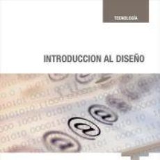 Libros: INTRODUCCIÓN AL DISEÑO - EQUIPO VÉRTICE. Lote 366066236