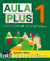 books: Aula Plus 1 Ed.hibr&iacute;da L. del alumno - Corpas, Jaime;Garmendia, Agust&iacute;n;Garc&iacute;a, Eva