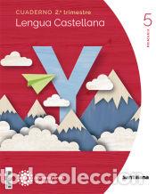 Libri: CUADERNO LENGUA 5 PRIMARIA 2 TRIM CONSTRUYENDO MUNDOS - Varios autores