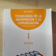 Libros: TECNOLOGÍAS DE LA INFORMACIÓN Y LA COMUNICACIÓN.. Lote 378466379